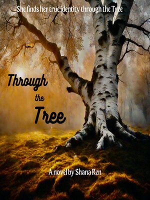 cover image of Through the Tree